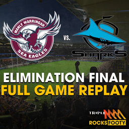 FULL GAME REPLAY | Elimination Final: Sea Eagles vs. Sharks