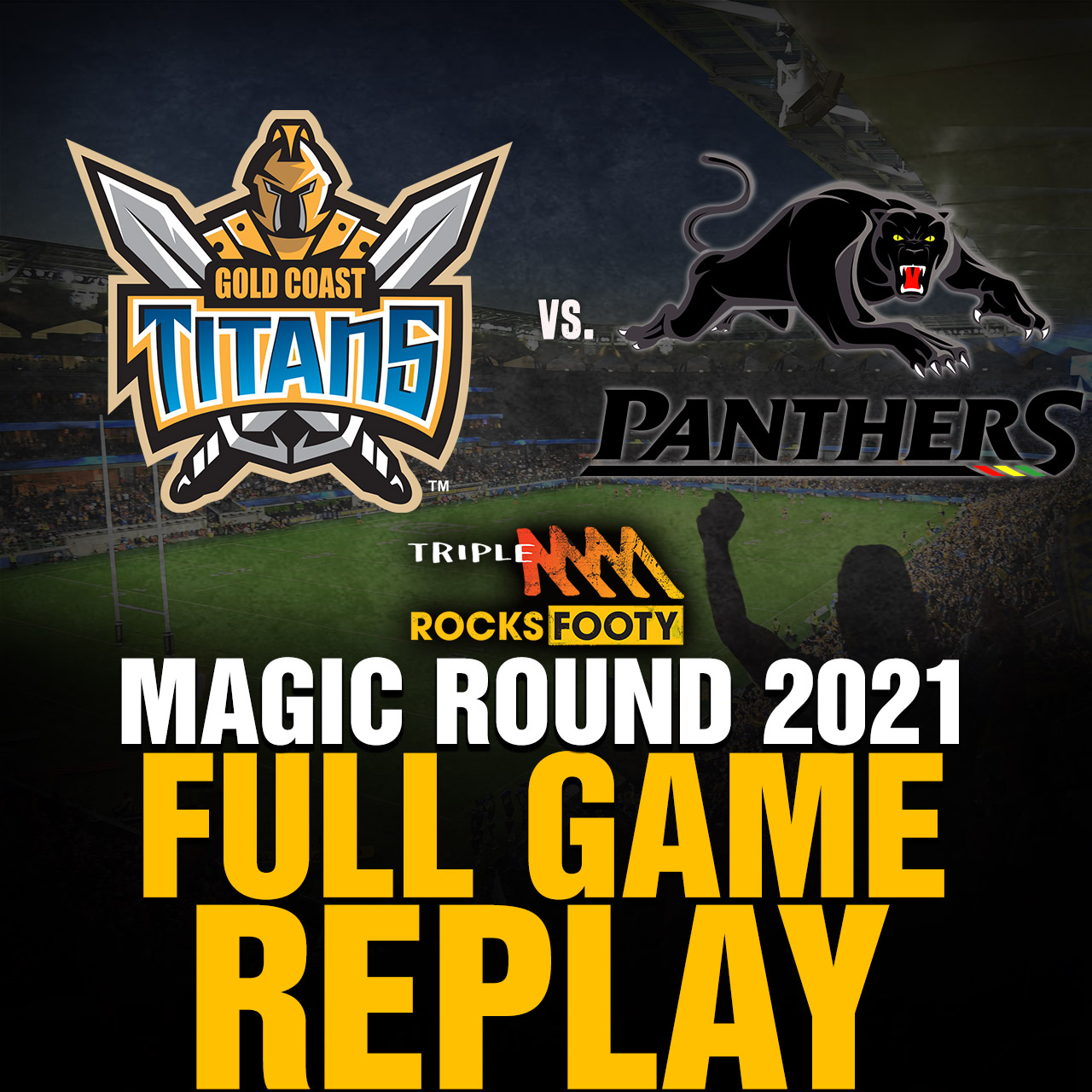 FULL GAME REPLAY | Gold Coast Titans vs. Penrith Panthers