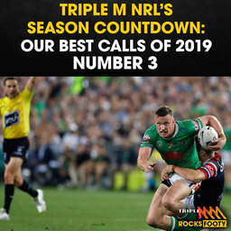 NO 3 | OUR BEST CALLS OF 2019: Six Again? The NRL Grand Final Controversy