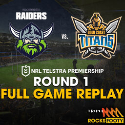 FULL GAME REPLAY | Canberra Raiders vs. Gold Coast Titans
