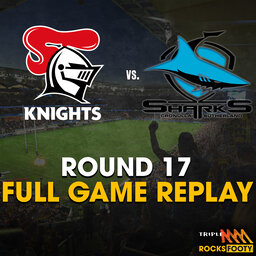 FULL GAME REPLAY | Newcastle Knights vs. Cronulla Sharks
