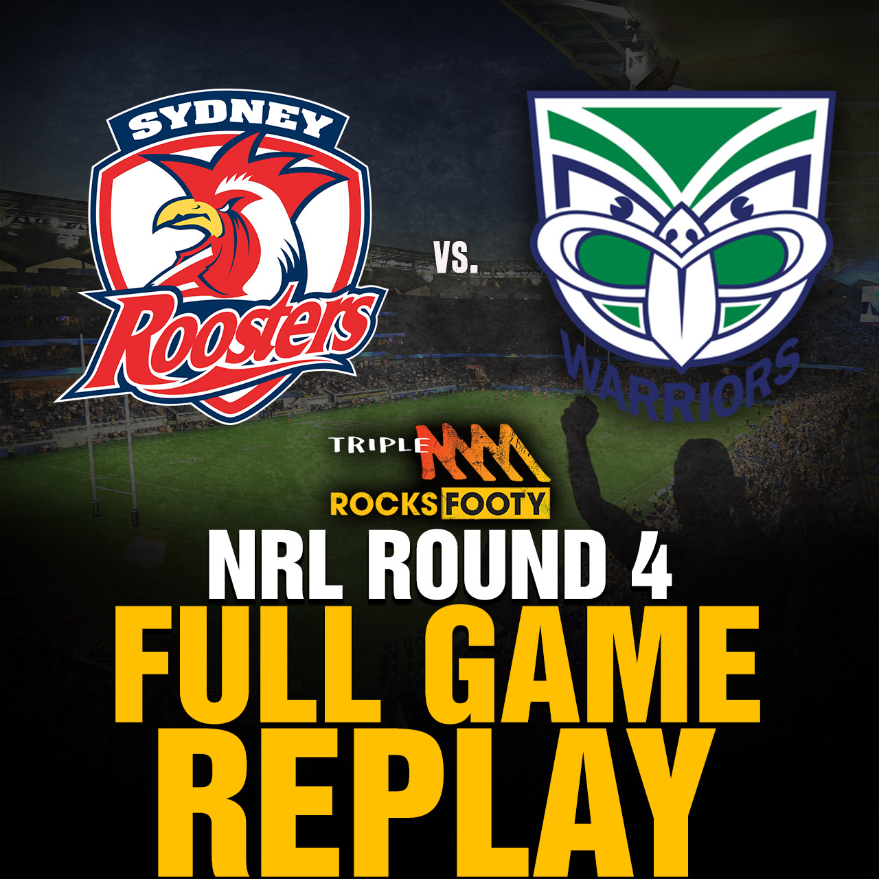FULL GAME REPLAY | Sydney Roosters vs. New Zealand Warriors