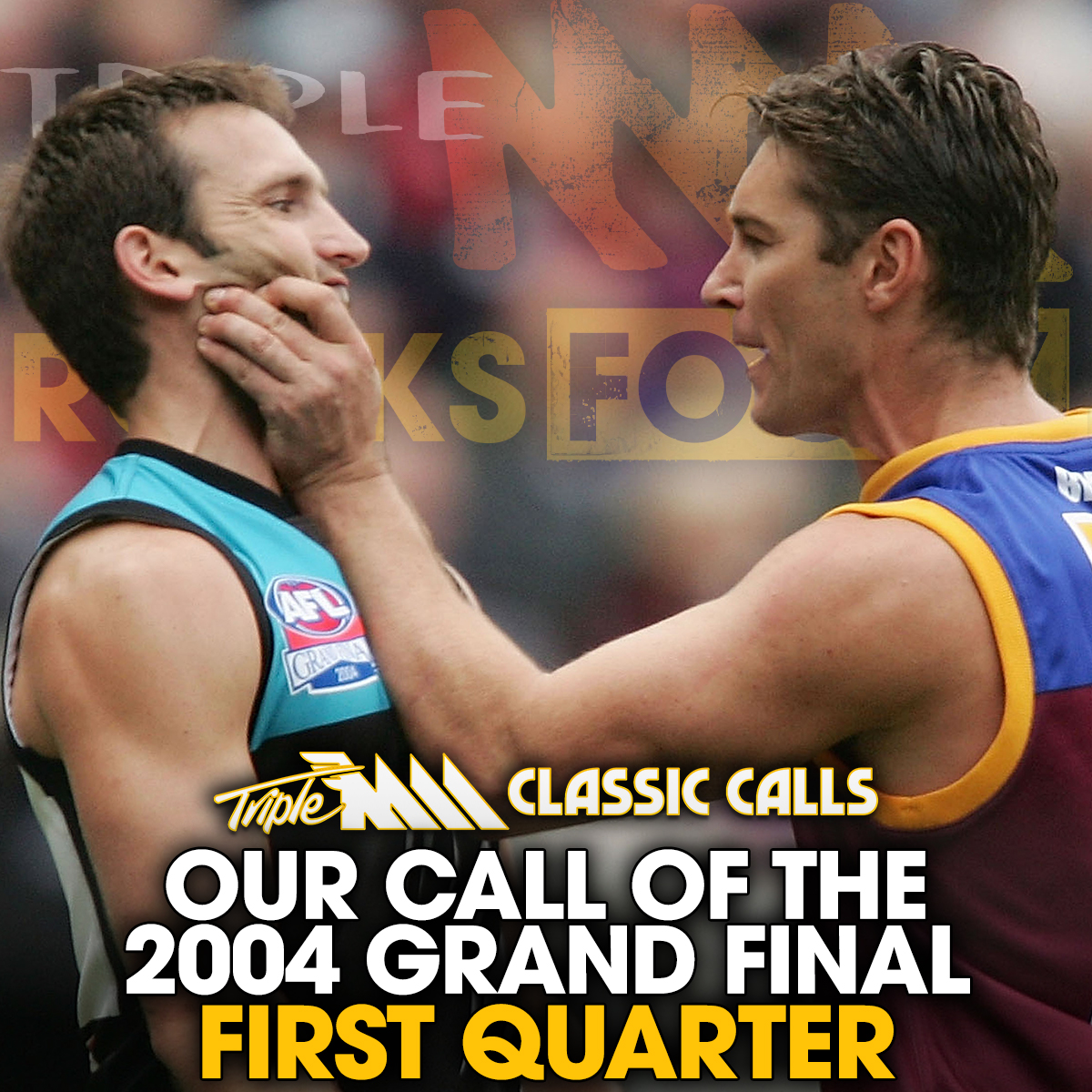 Our call of the 2004 Grand Final - First quarter