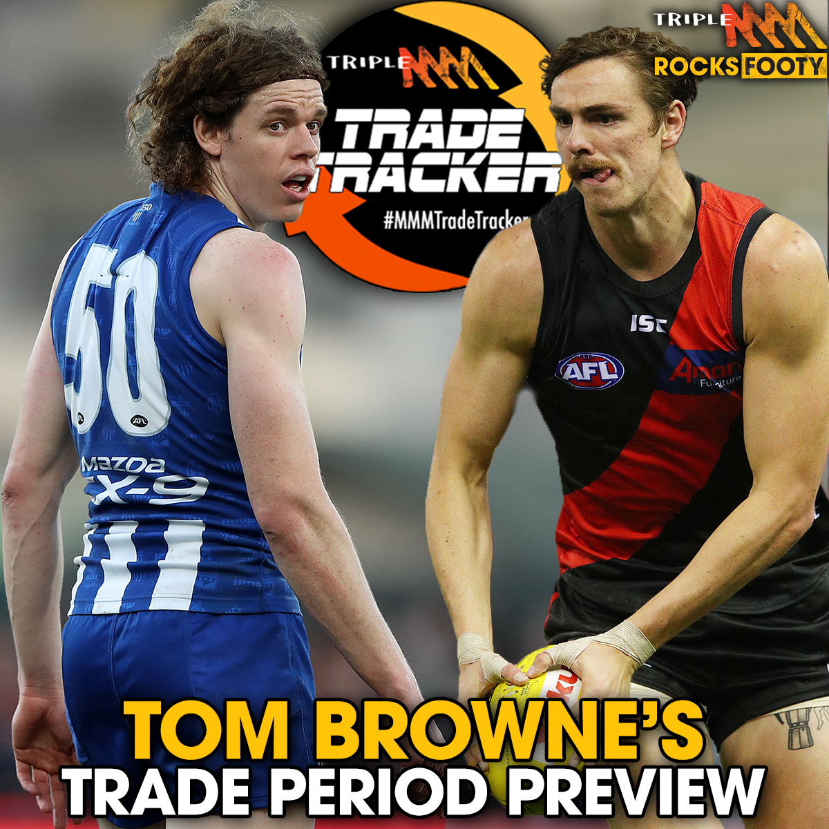 Triple M Trade Tracker - Tom Browne's trade period preview