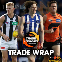 TRADE TRACKER | Collingwood tries to explain itself, who are the big winners? - Triple M's Trade Tracker podcast - Post Trade Period Wrap
