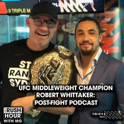 The Champ Is Here - Special Robert Whittaker Post Fight Podcast The Champ Is Here - Special Robert Whittaker Post Fight Podcast