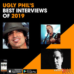 Tommy Lee, James Hetfield and more. Ugly Phil’s top interviews of 2019