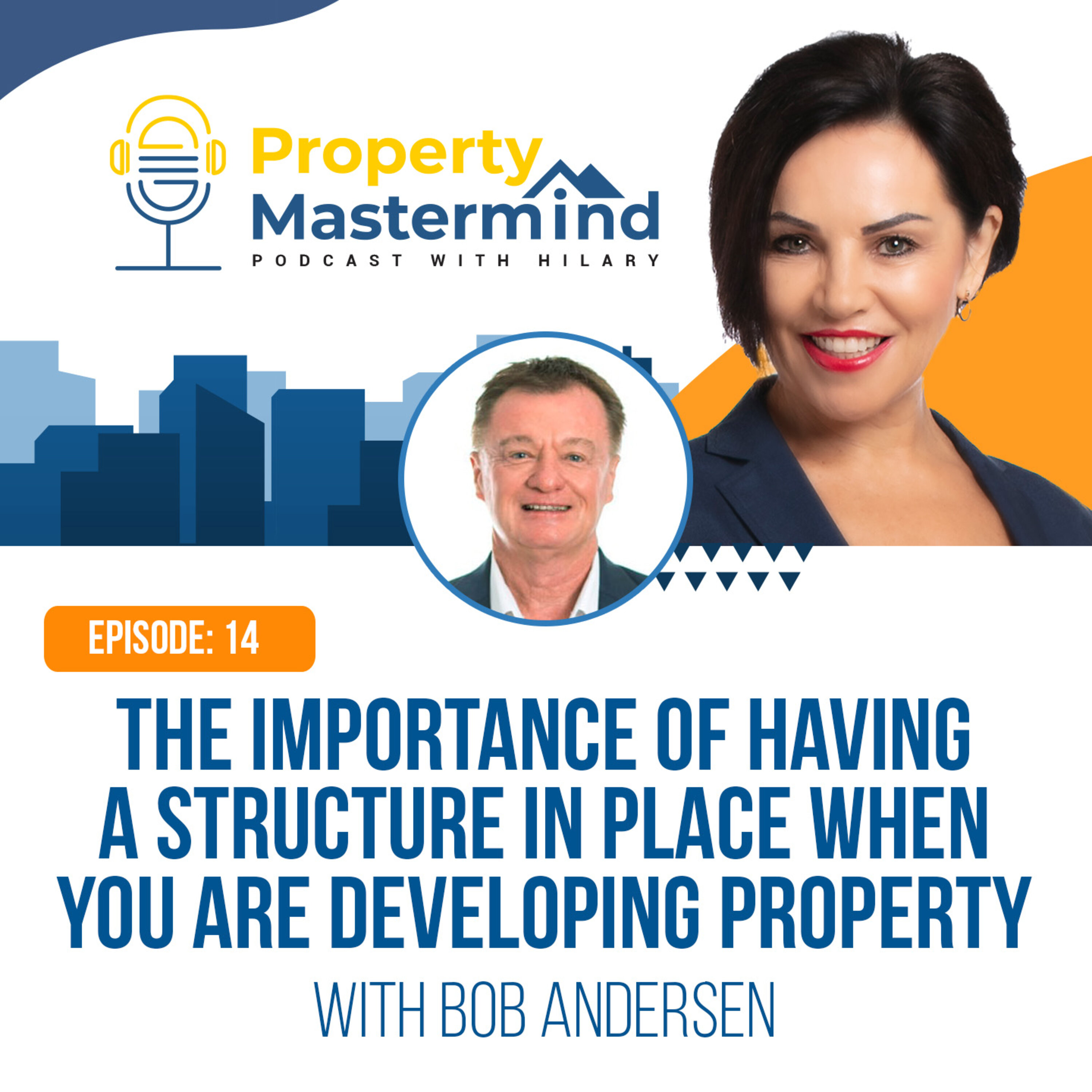 Property Mastermind Podcast with Hilary Saxton