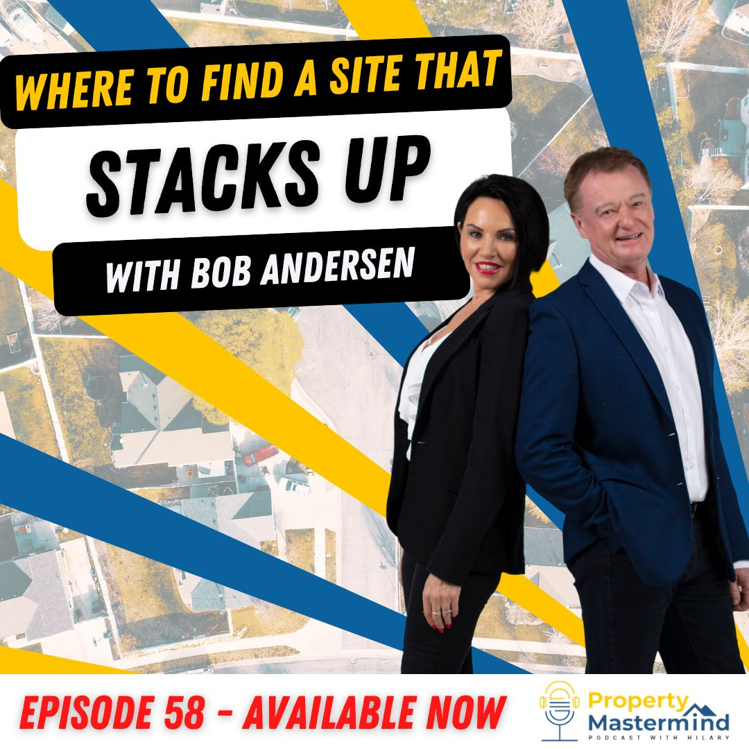 Property Mastermind Podcast with Bob Andersen & Hilary Saxton