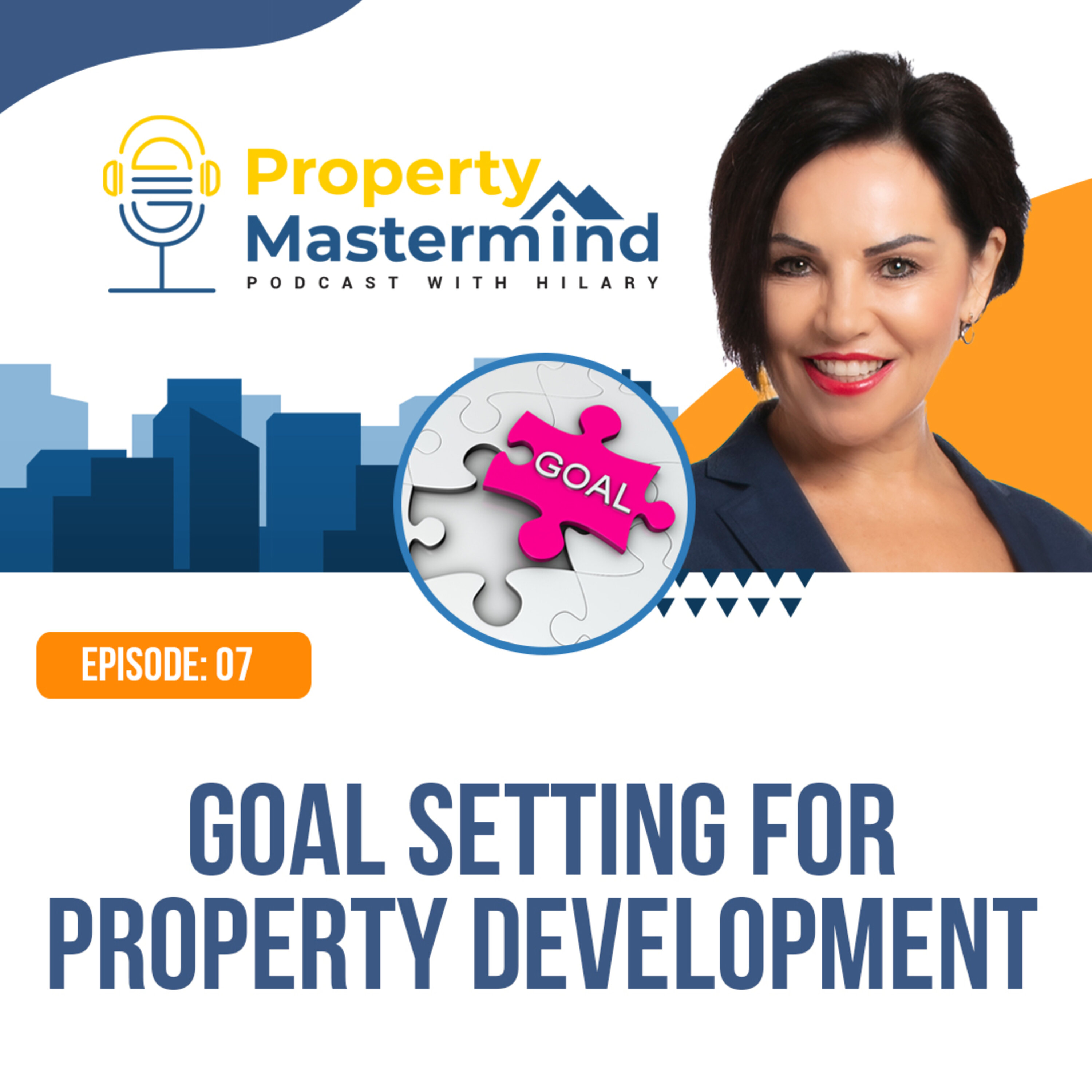 Property Mastermind Podcast with Hilary Saxton