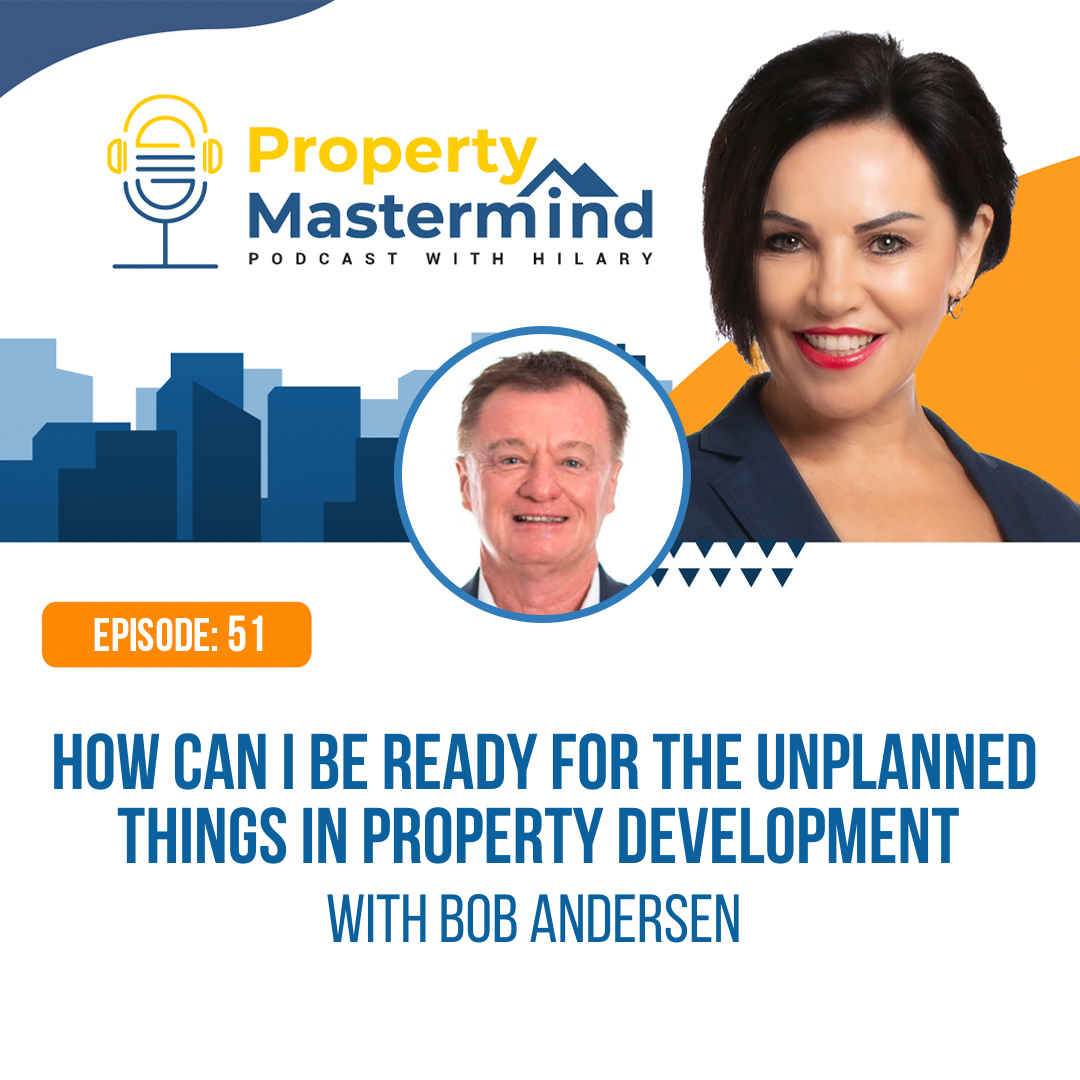 Property Mastermind Podcast with Bob Andersen & Hilary Saxton