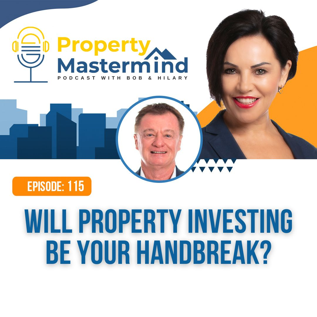 Property Mastermind Podcast with Bob Andersen & Hilary Saxton