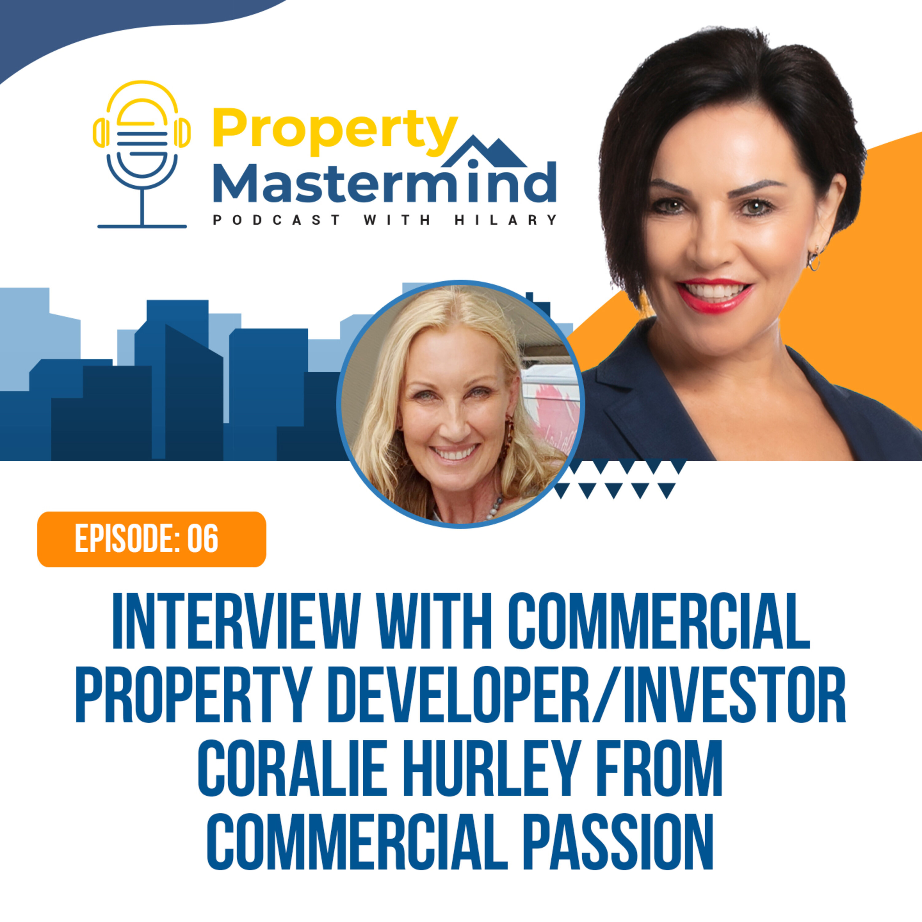 Property Mastermind Podcast with Hilary Saxton