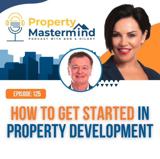 EP 125: How to get started in Property Development episode artwork