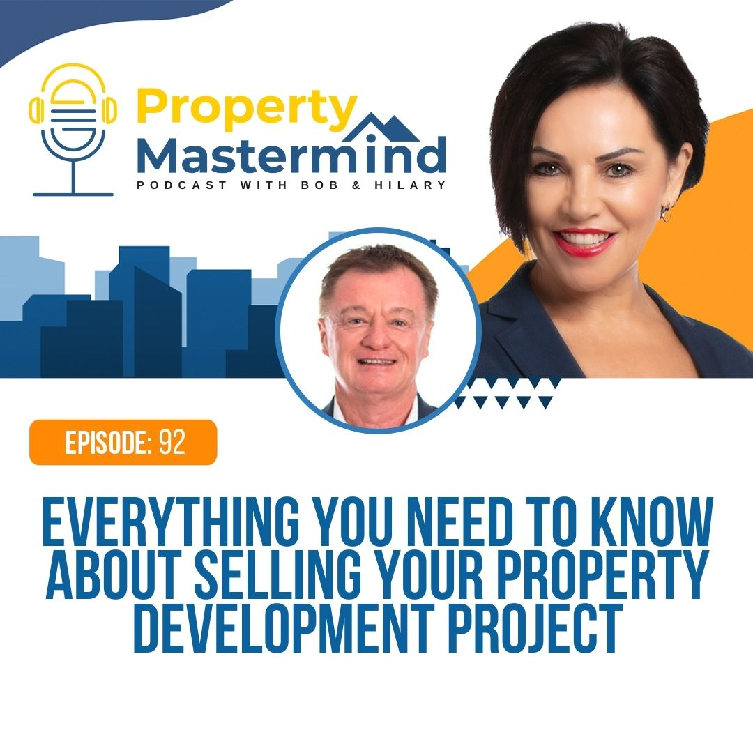 Property Mastermind Podcast with Bob Andersen & Hilary Saxton