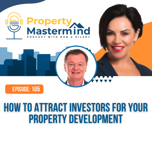 Property Mastermind Podcast with Bob Andersen & Hilary Saxton