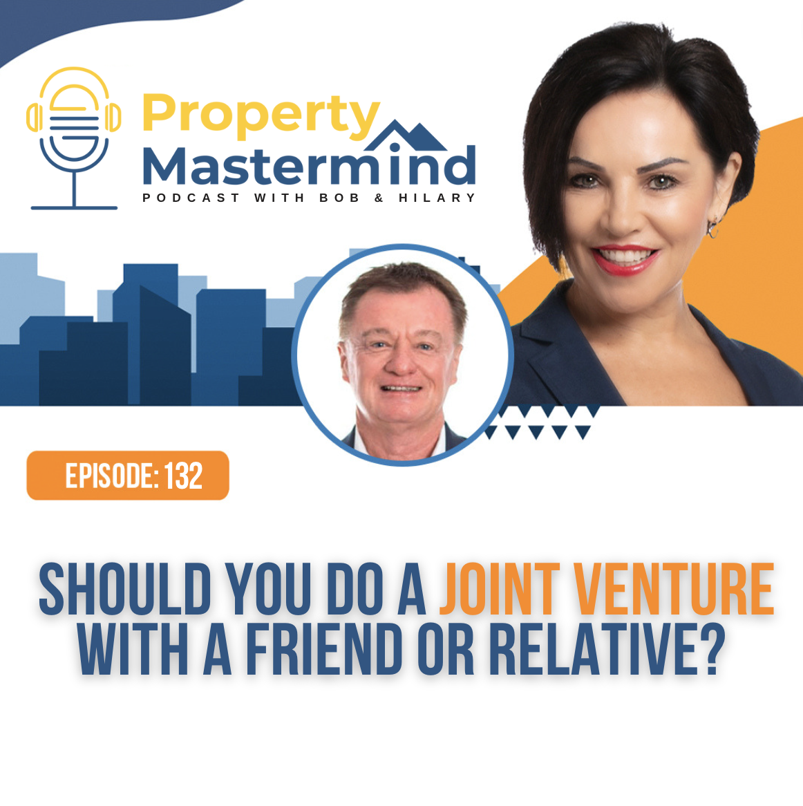 EP 132: Should You Do a Joint Venture With a Friend or Relative episode artwork