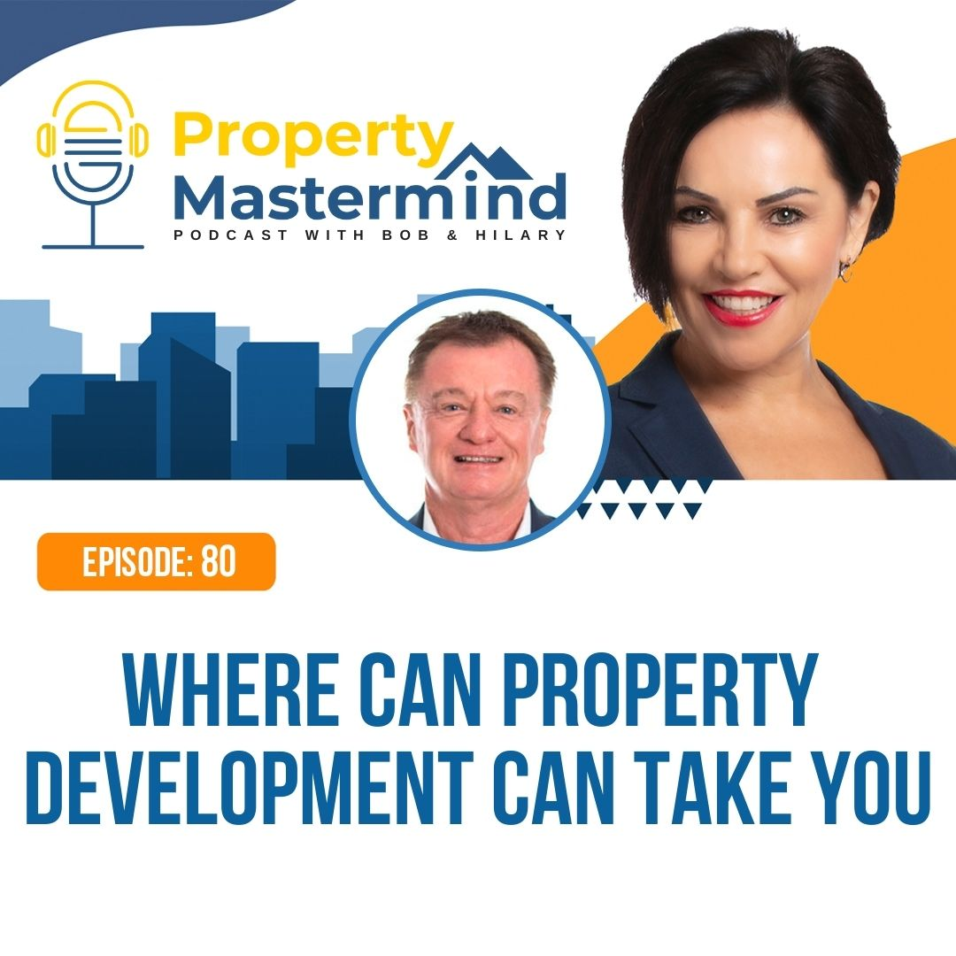 EP 80: Where Can Property Development Take You episode artwork