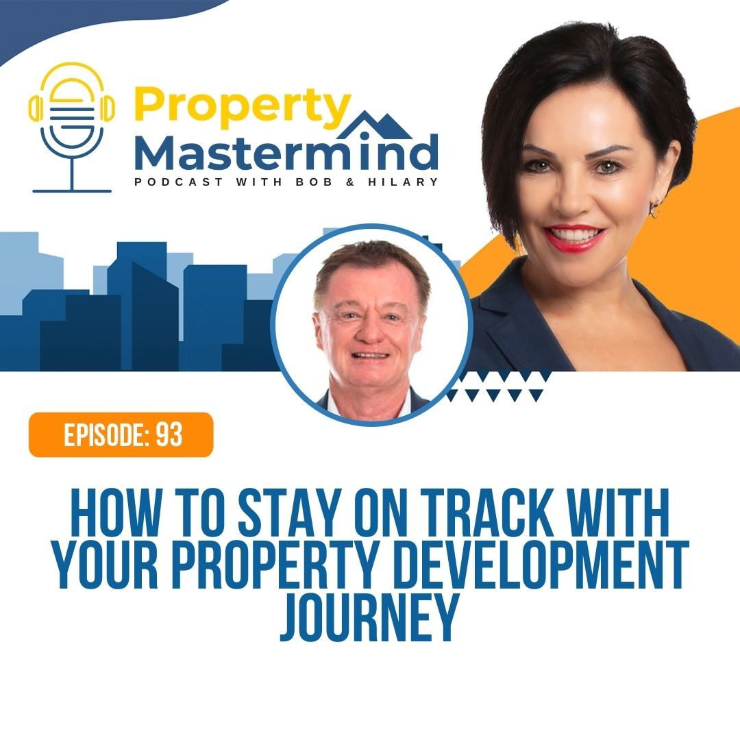 Property Mastermind Podcast with Bob Andersen & Hilary Saxton