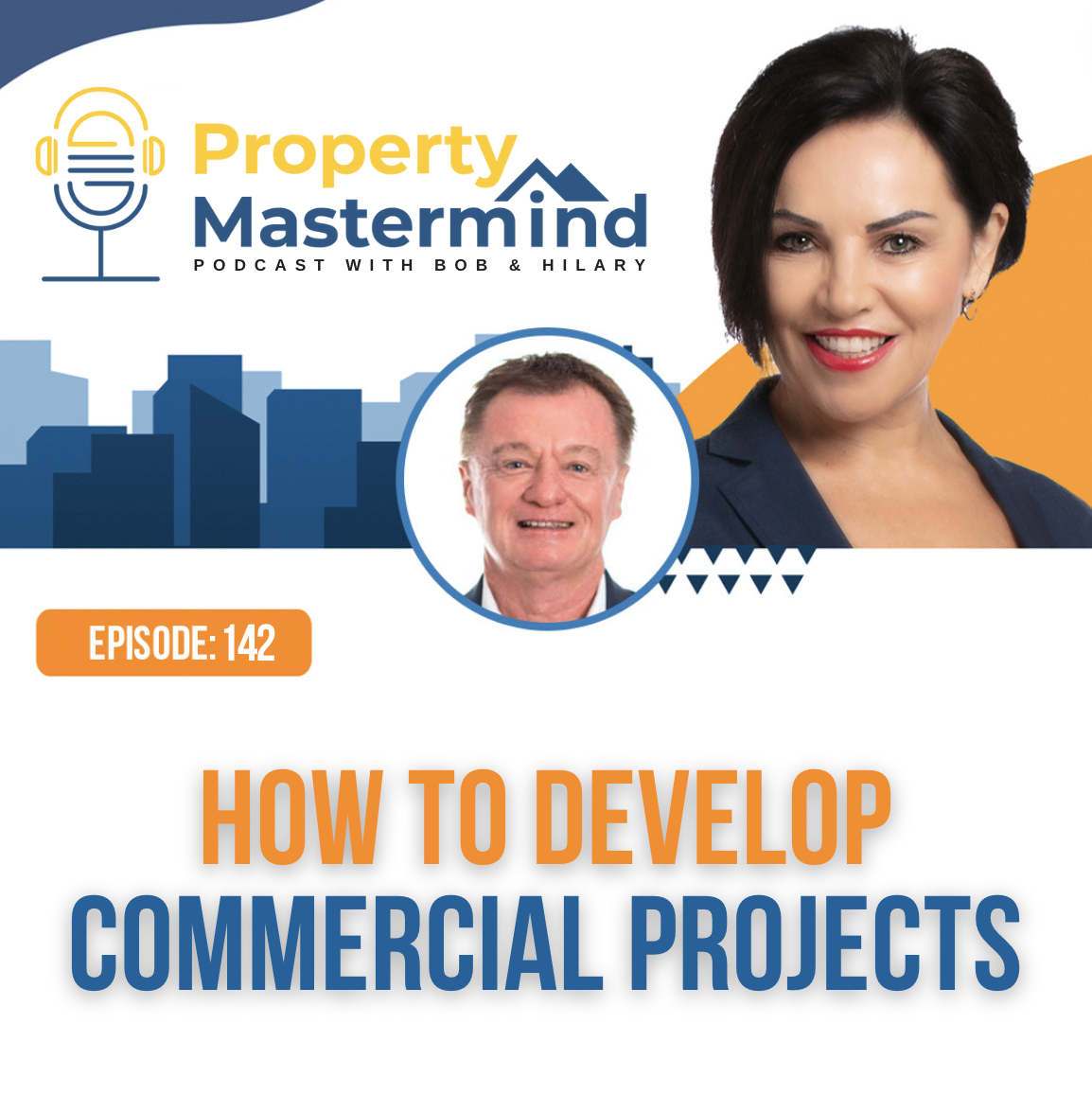 EP 142: How To Develop Commercial Projects episode artwork