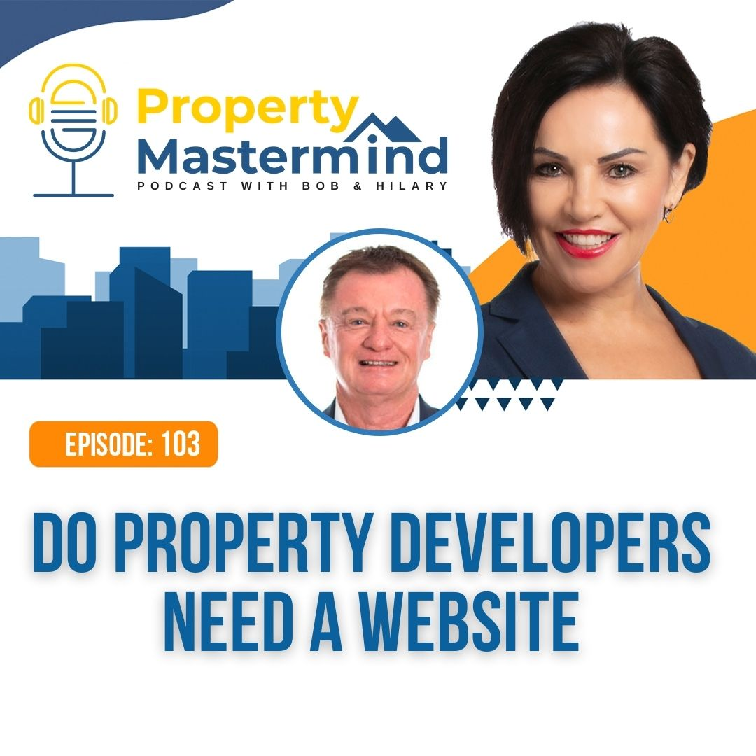 EP 103: Do Property Developers Need a Website episode artwork
