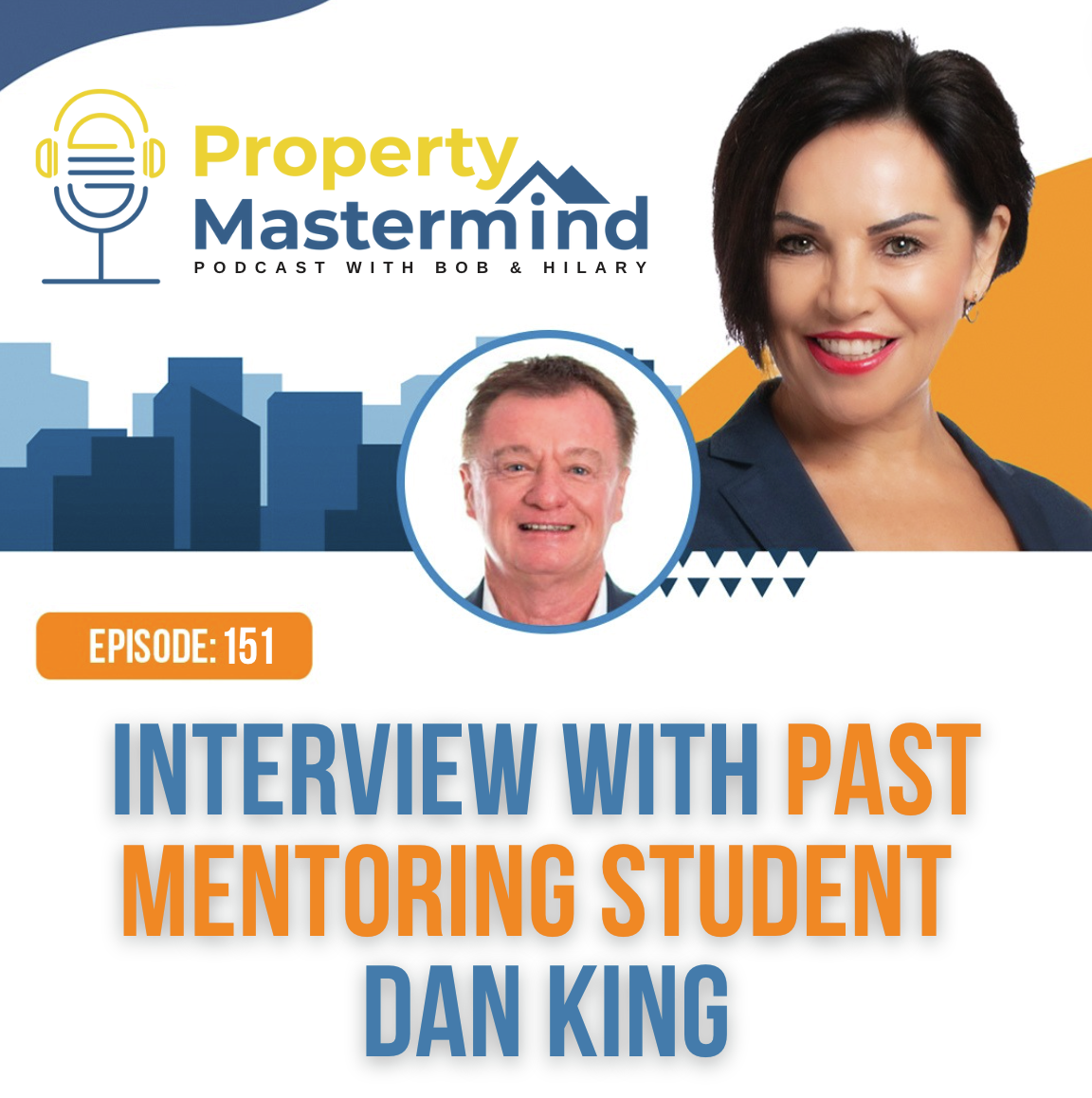 Property Mastermind Podcast with Bob Andersen & Hilary Saxton