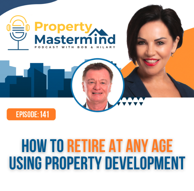 EP 141: How To Retire At Any Age Using Property Development episode artwork
