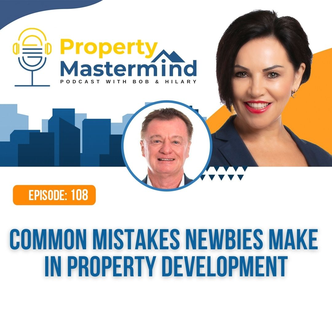 Property Mastermind Podcast with Bob Andersen & Hilary Saxton