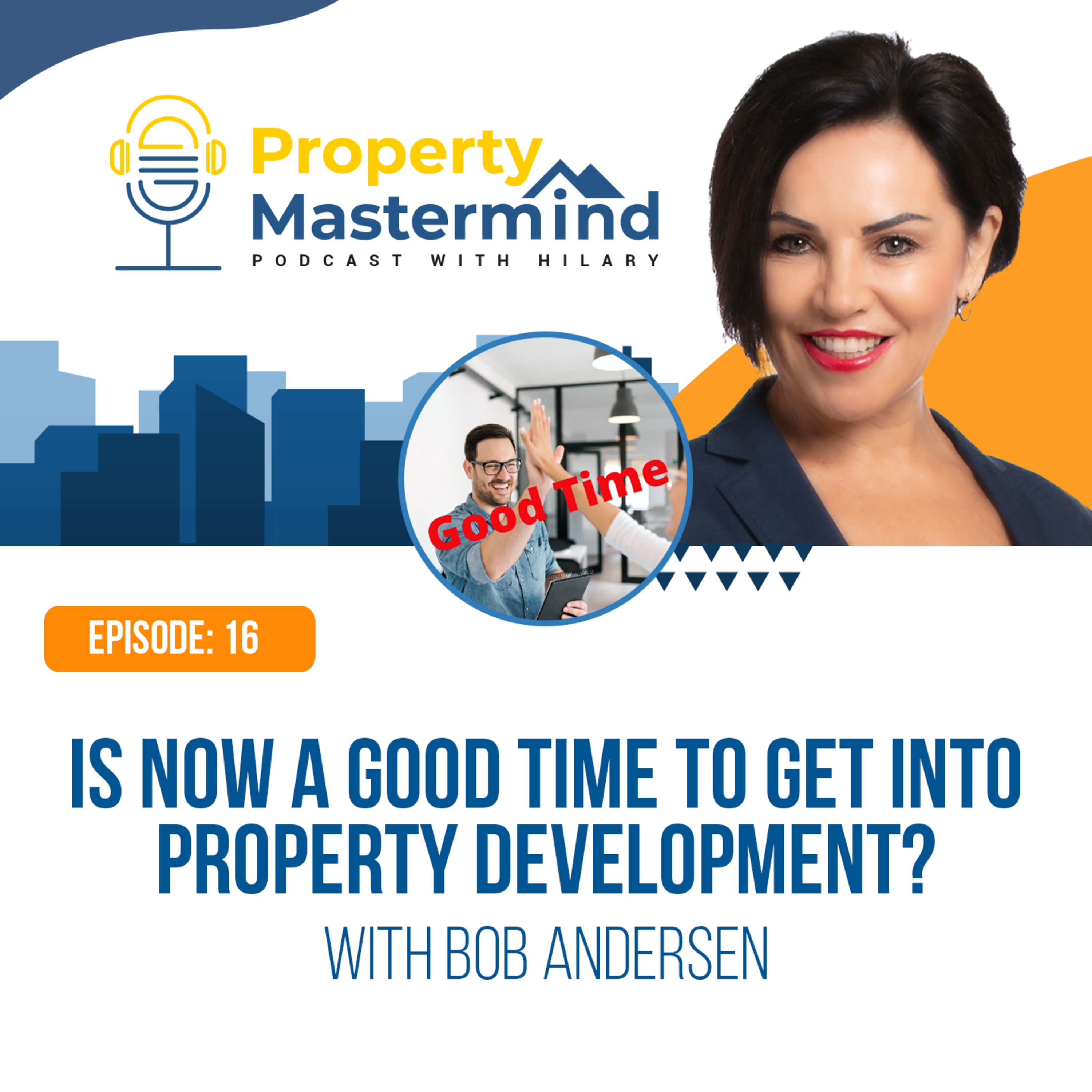 Property Mastermind Podcast with Hilary Saxton