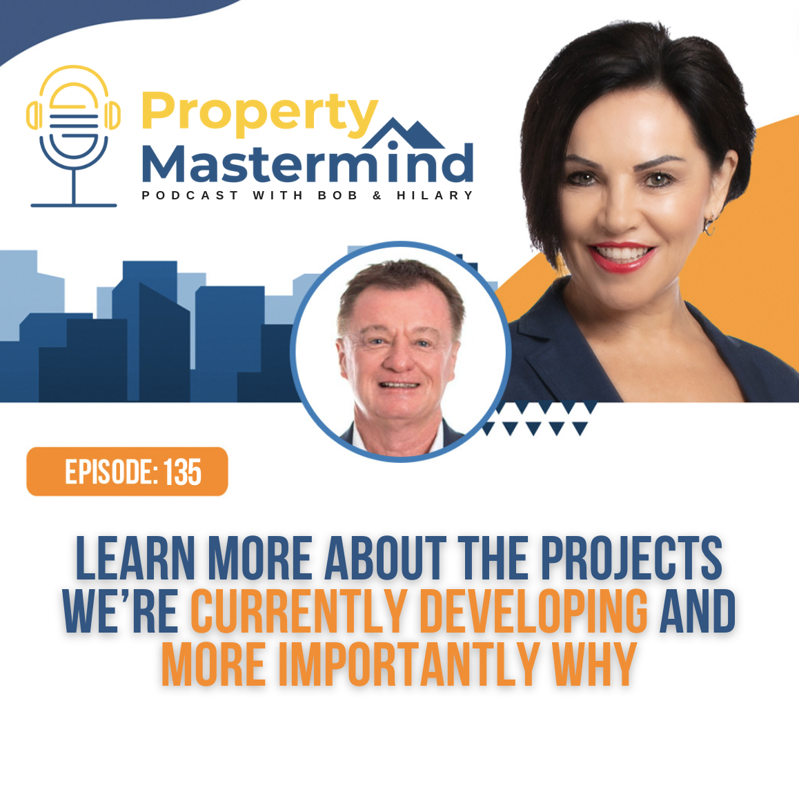 Property Mastermind Podcast with Bob Andersen & Hilary Saxton