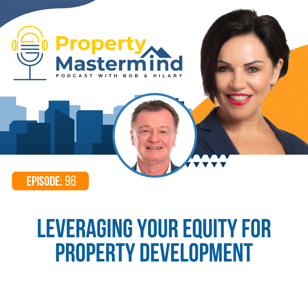 Property Mastermind Podcast with Bob Andersen & Hilary Saxton