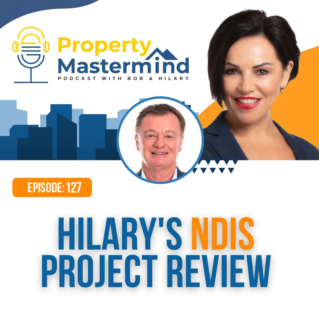 Property Mastermind Podcast with Bob Andersen & Hilary Saxton