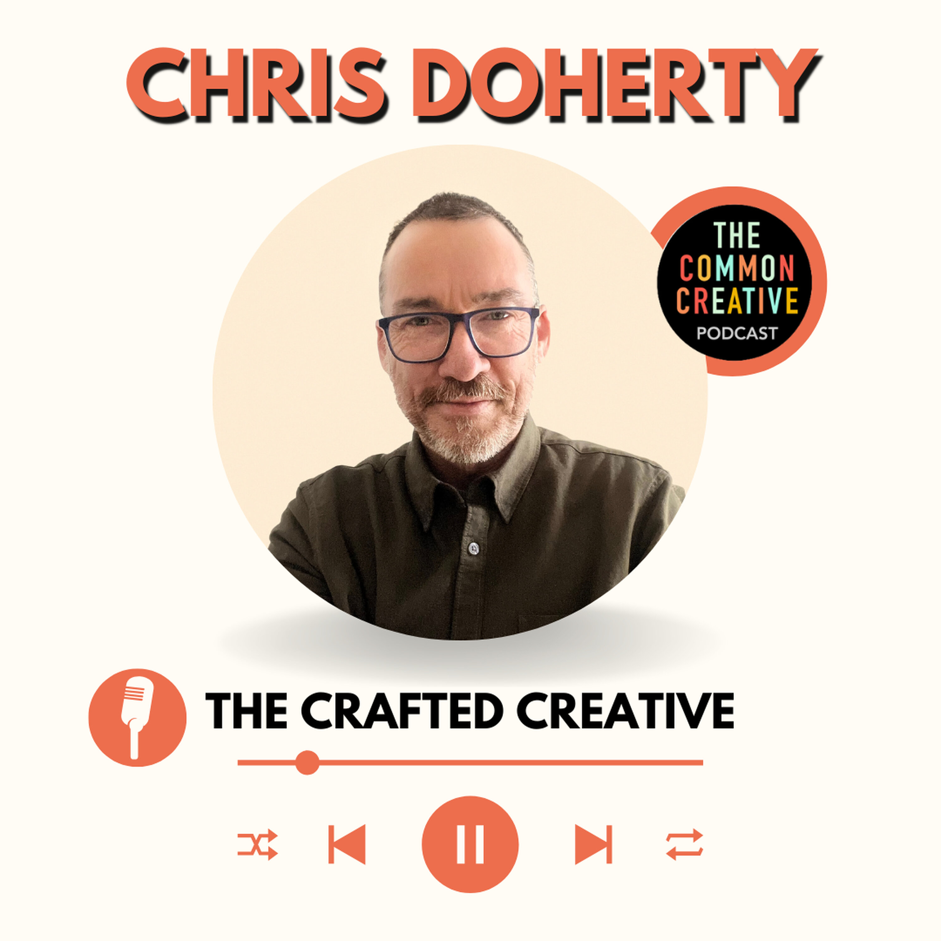 S8E175: Episode 175 - Chris Doherty: The Crafted Creative episode artwork