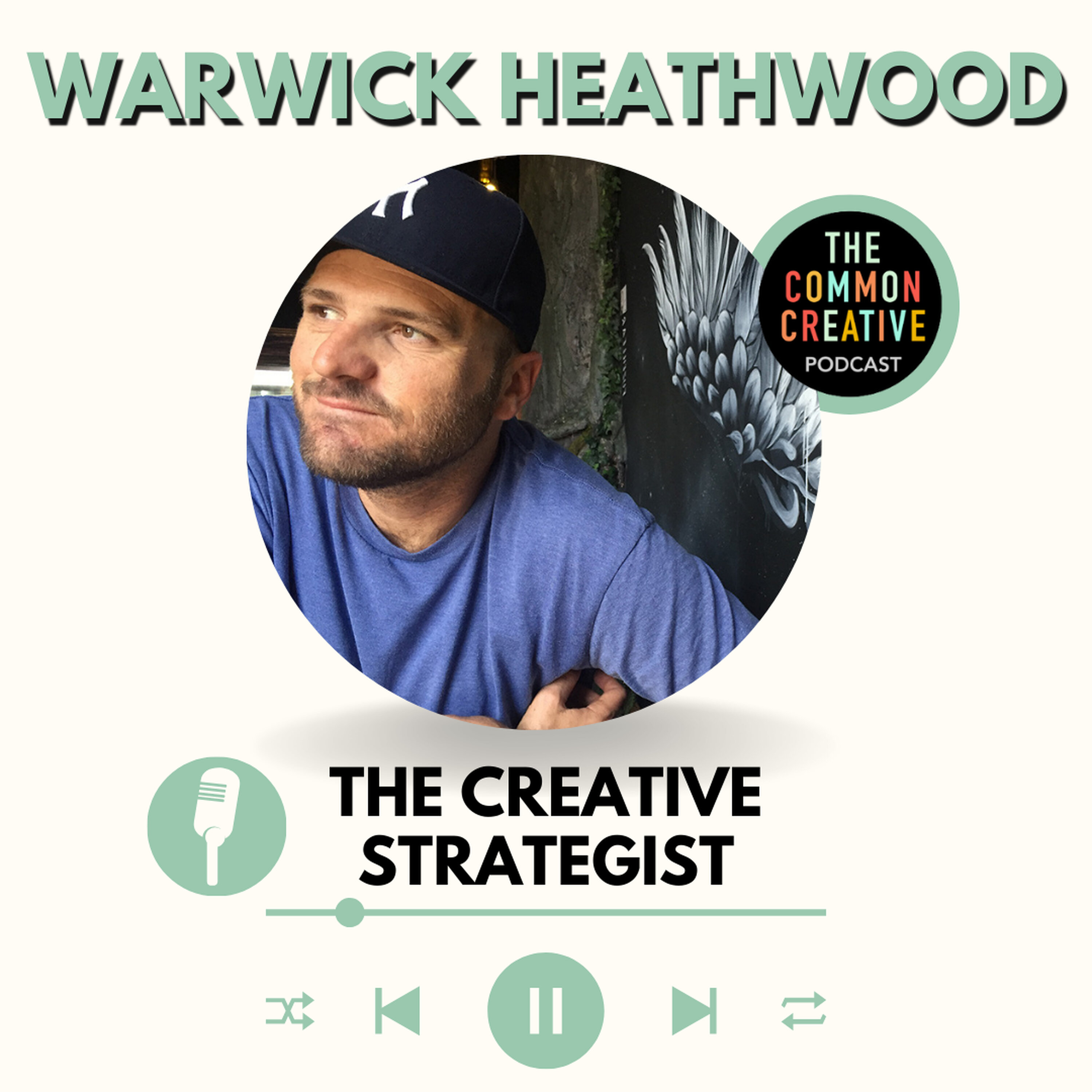 S8E181: Episode 181 - Warwick Heathwood: The Creative Strategist episode artwork
