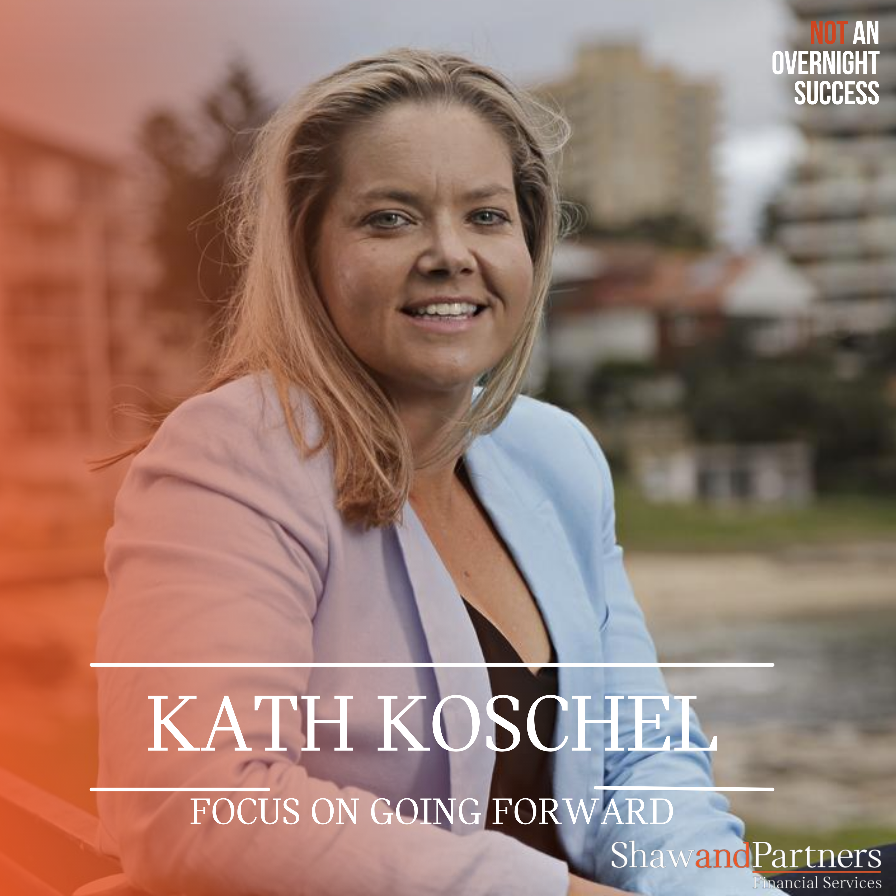 Kath Koschel - Focus on Going Forward episode artwork