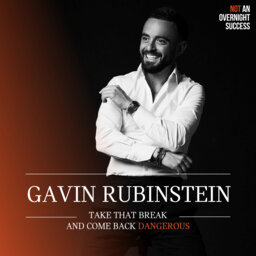 Gavin Rubinstein - Take That Break & Come Back Dangerous