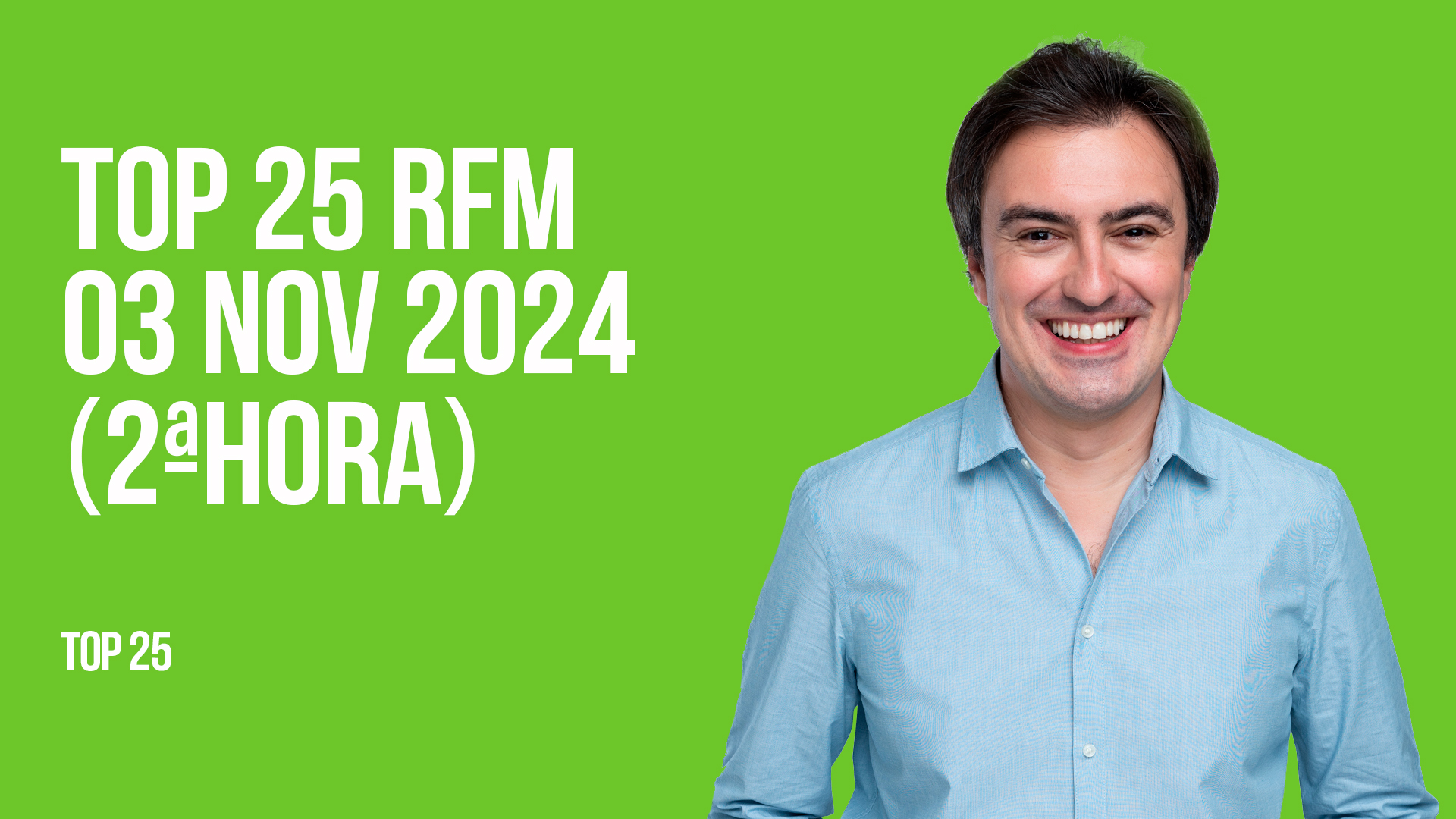 TOP 25 RFM - 2ª HORA