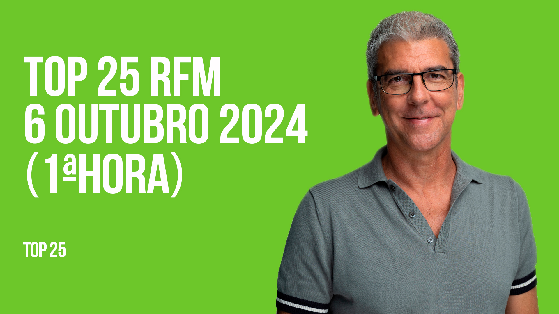 TOP 25 RFM - 1ª HORA