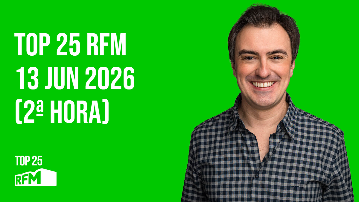 TOP 25 RFM 06 JULHO DE 2026 - 1ª HORA episode artwork