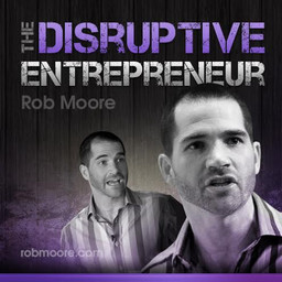 Rob Moore Live ‘Deep Dive’ About Your 'Money’ - Part 1 [Business, mindset, entrepreneur, disruptors]