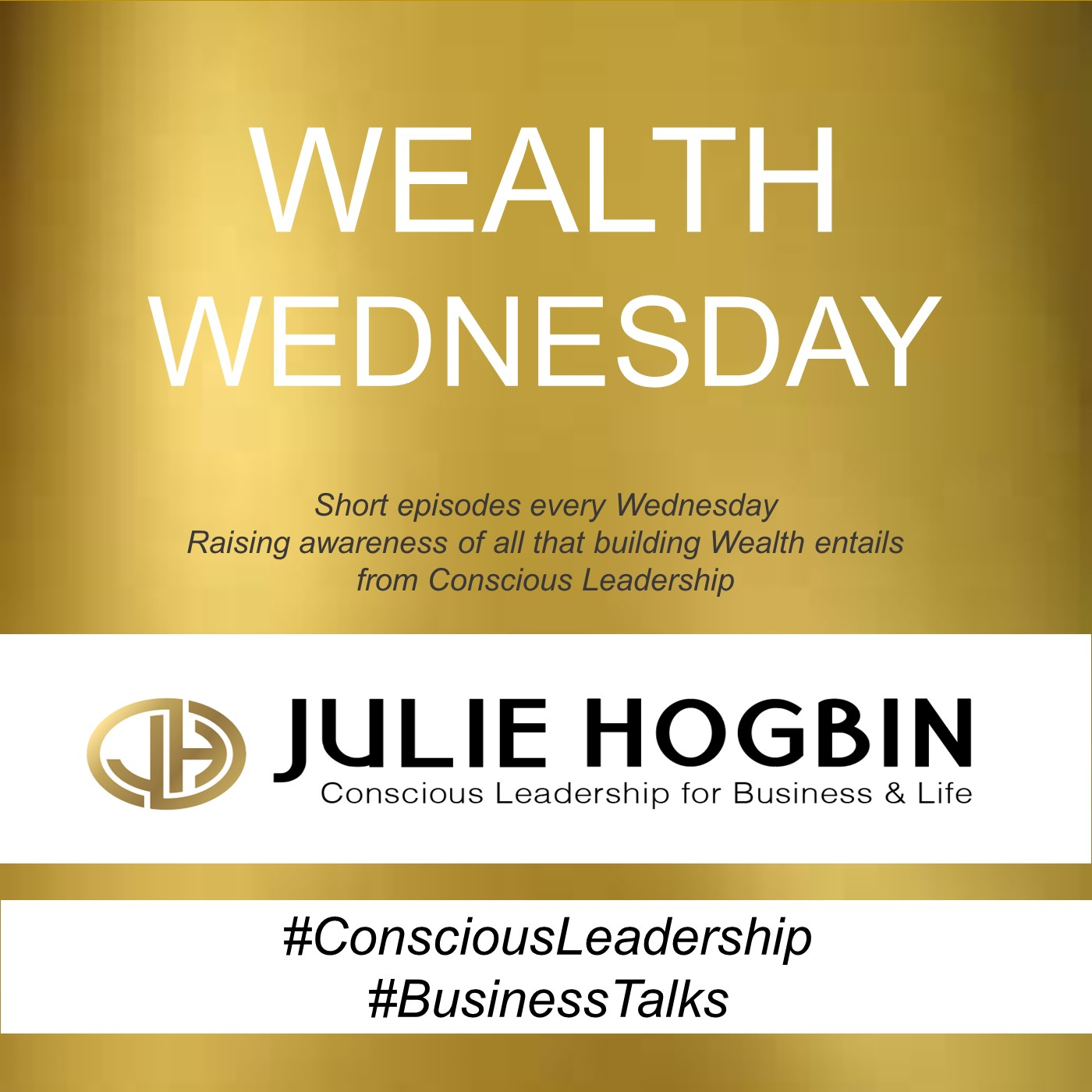 Conscious Leadership Podcast