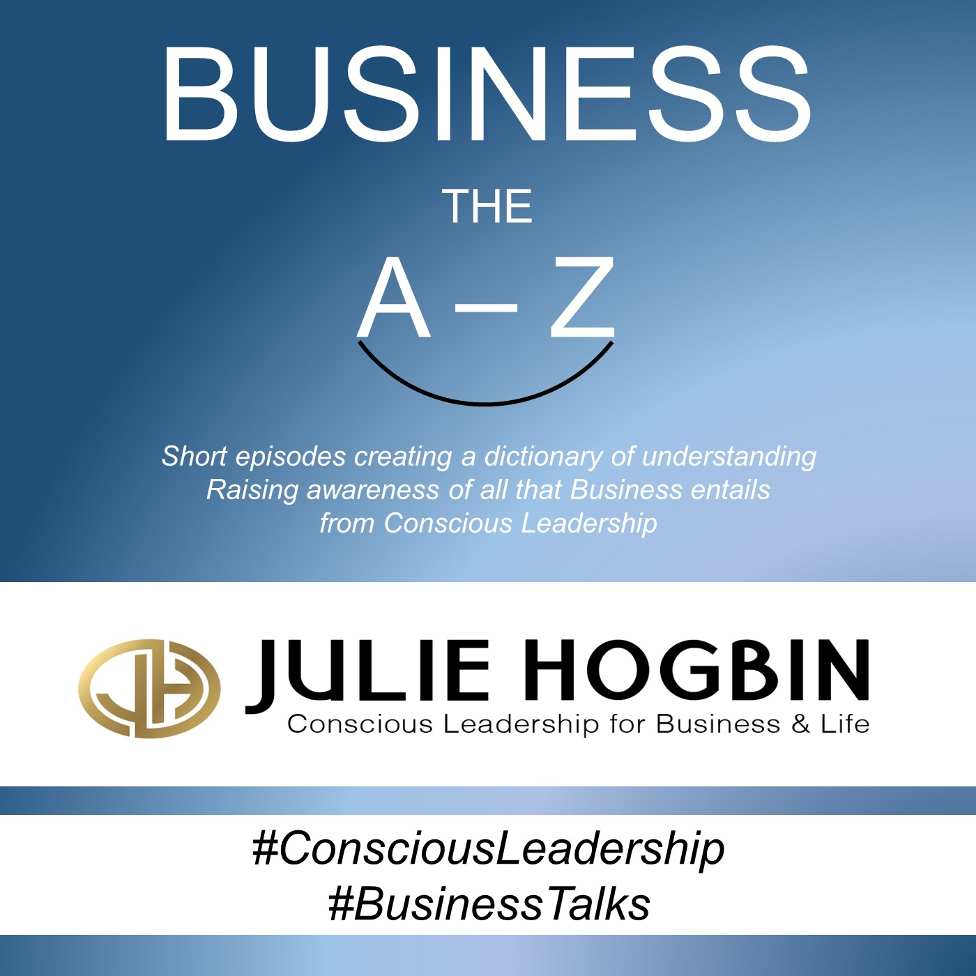Conscious Leadership Podcast