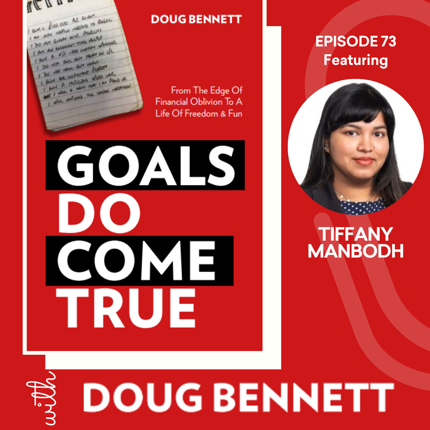 Goals DO Come True with Doug Bennett