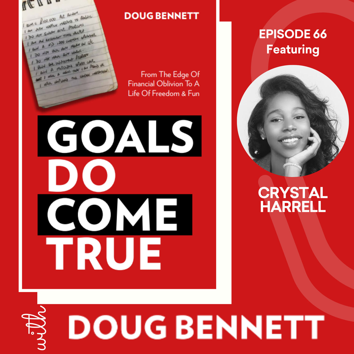 EP 66: Creating Change and Making That Path To Change Crystal Clear For Others with Crystal Harrell