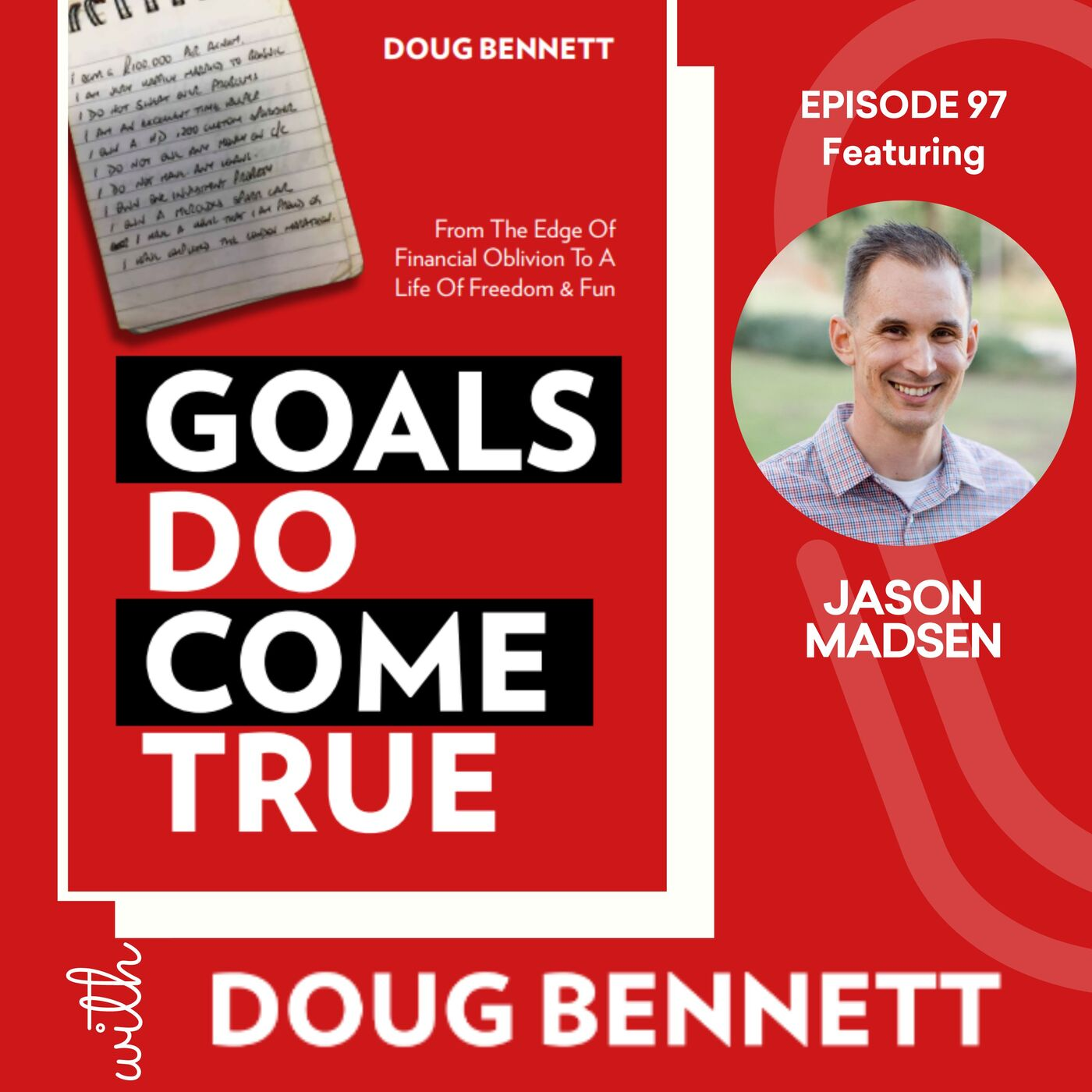 EP 97: The Benefits of Financial Coaching with Jason Madsen