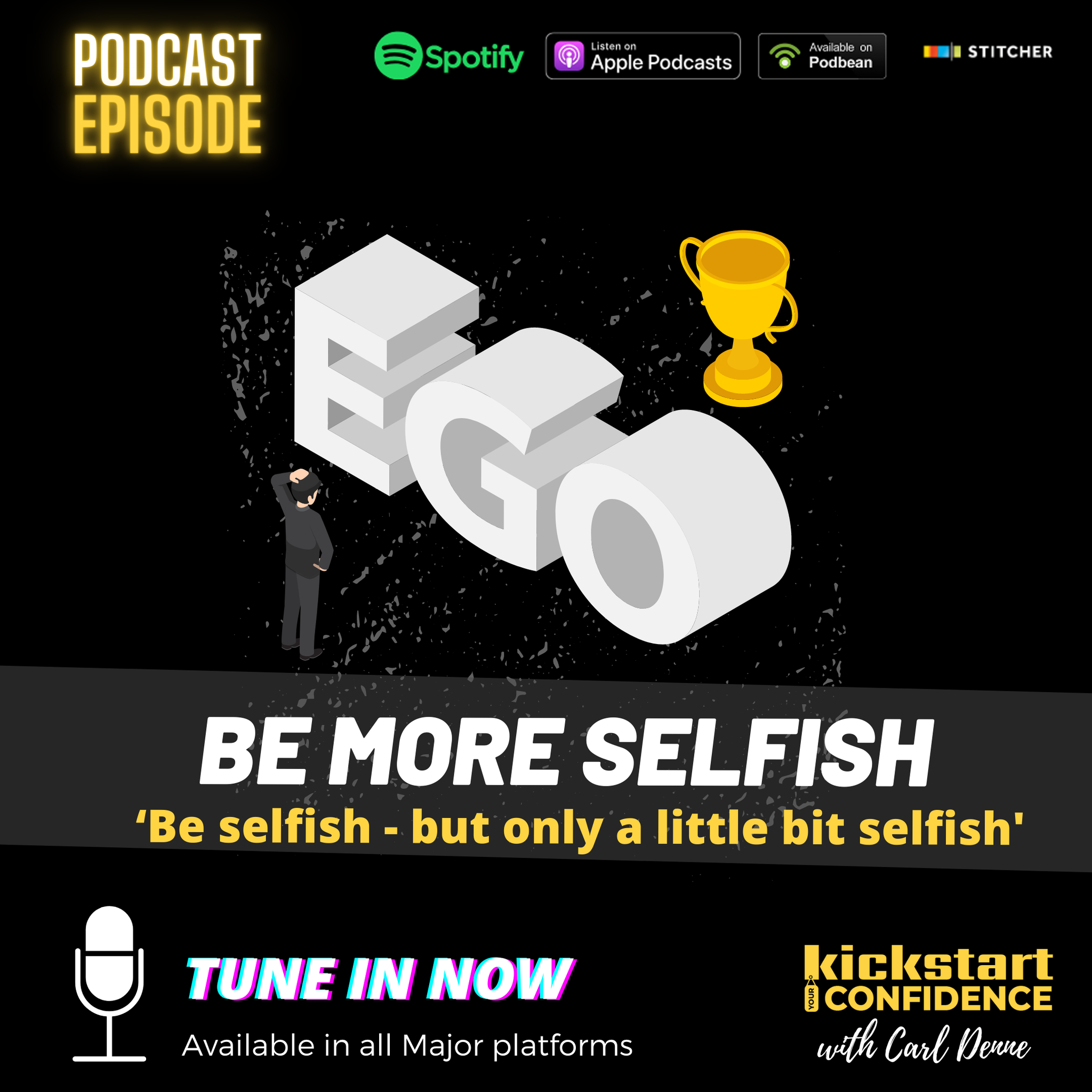 Be More Selfish