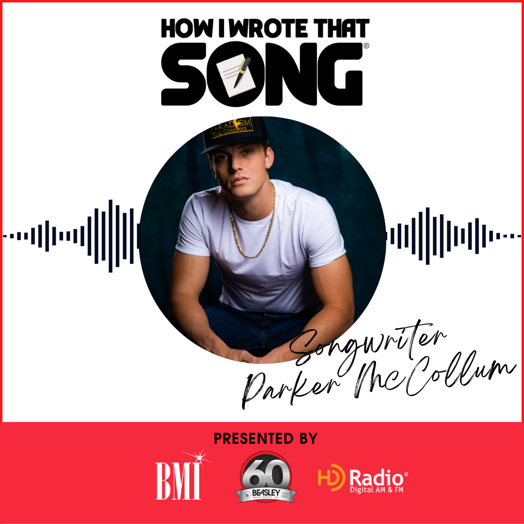 Parker McCollum: How I Wrote That Song
