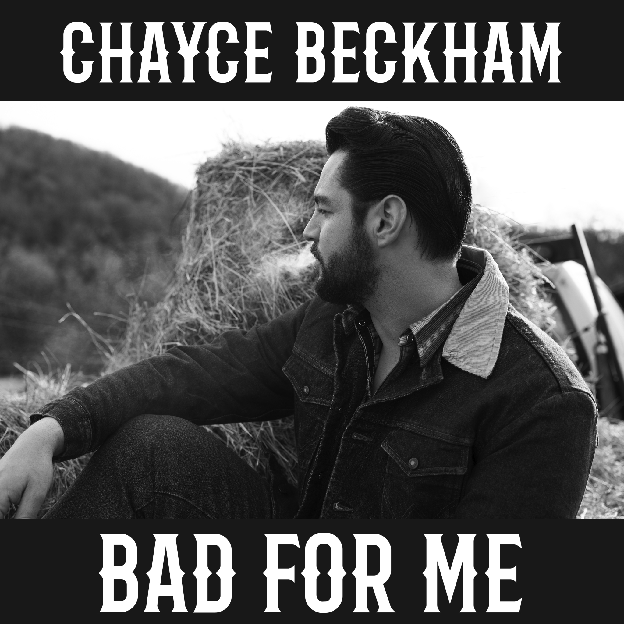 Bad For Me: The Chayce Beckham Interview