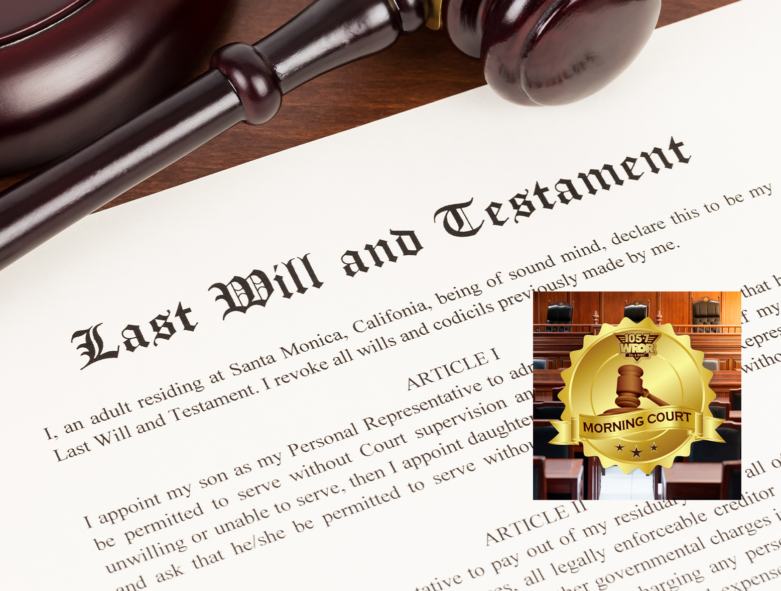 Morning Court Case of Where There's A Will! 11/5 7:40 am - The ROR Morning Show Podcast