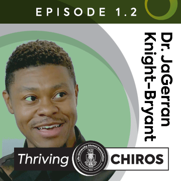 Mastering the Balance: Chiropractic Practice and Life Goals, Featuring Dr. JaGerran Knight-Bryant